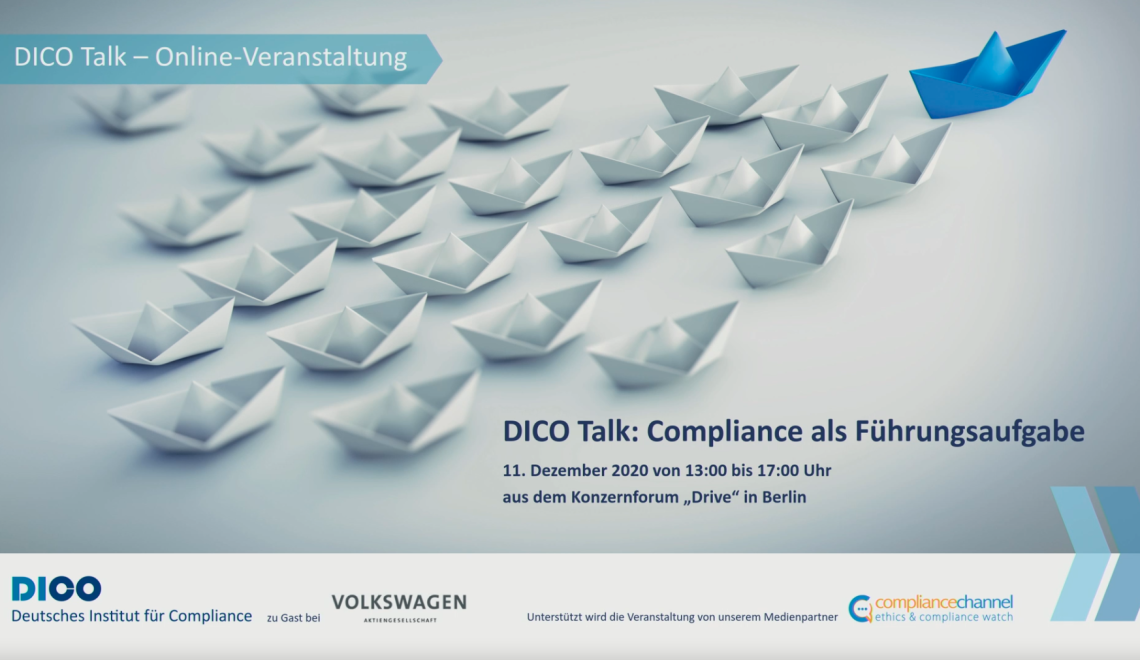 DICO Talk „Compliance als Führungsaufgabe“ vom 15.12.2020 – Video online